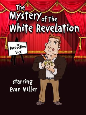 cover image of The Mystery of the White Revelation